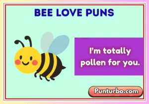 Bee Love Puns