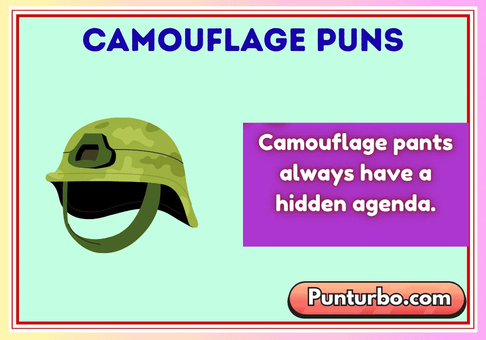 Camouflage Puns