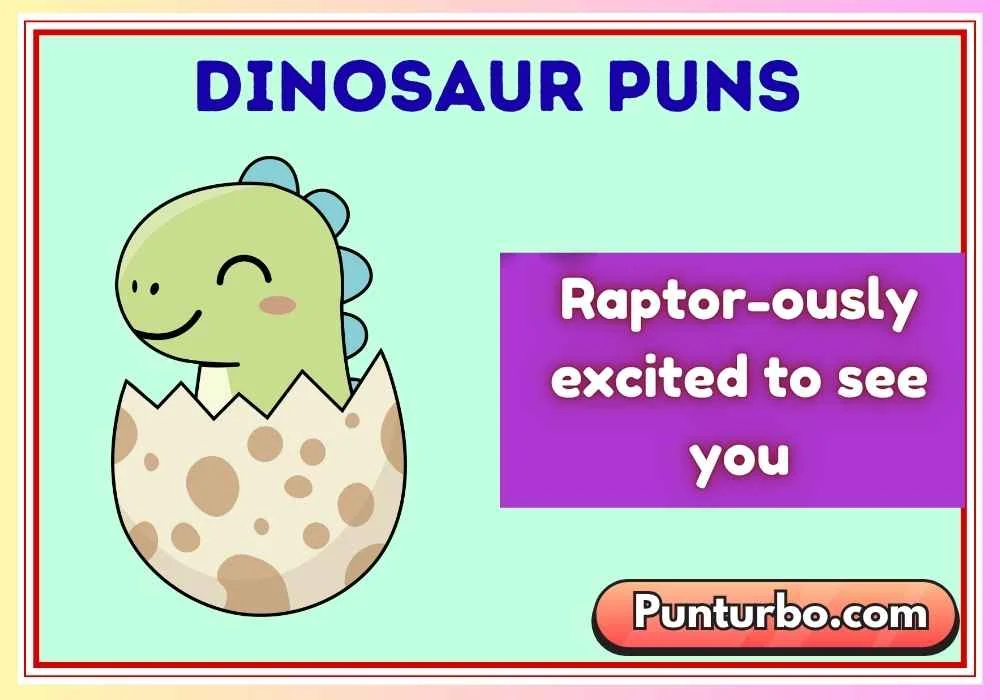 Dinosaur Puns
