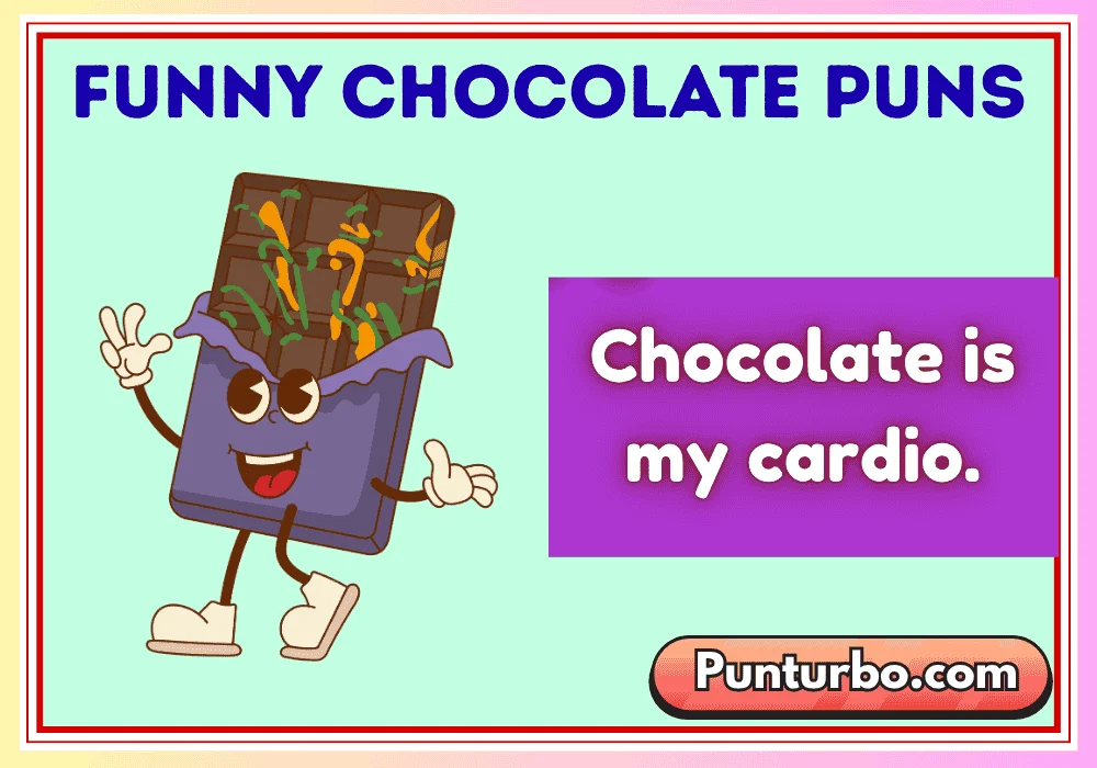 Funny Chocolate Puns