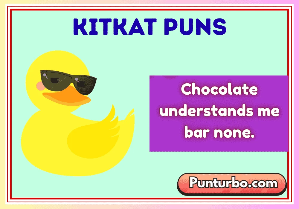 KitKat Puns