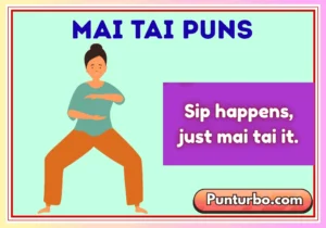 Mai Tai Puns