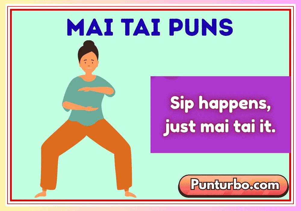 Mai Tai Puns