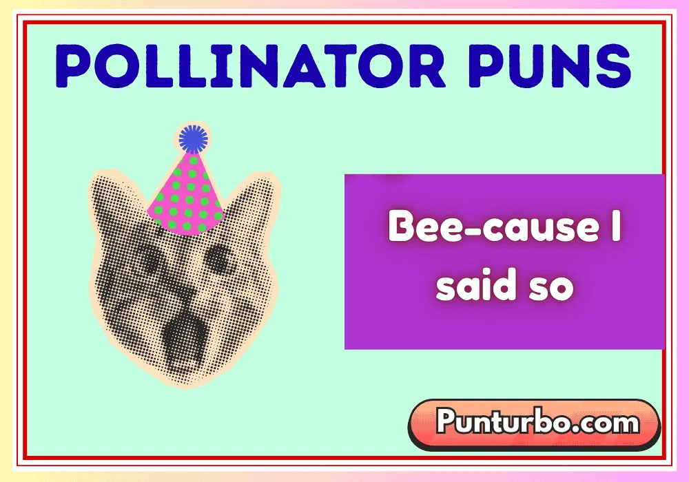 Pollinator Puns