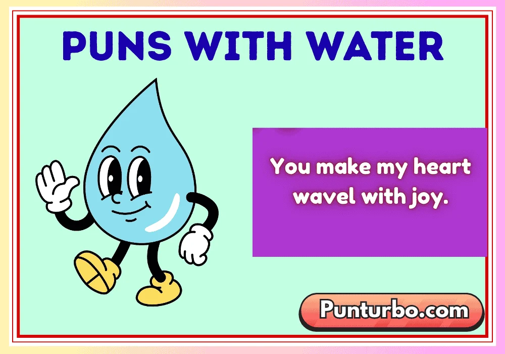 Puns With Water