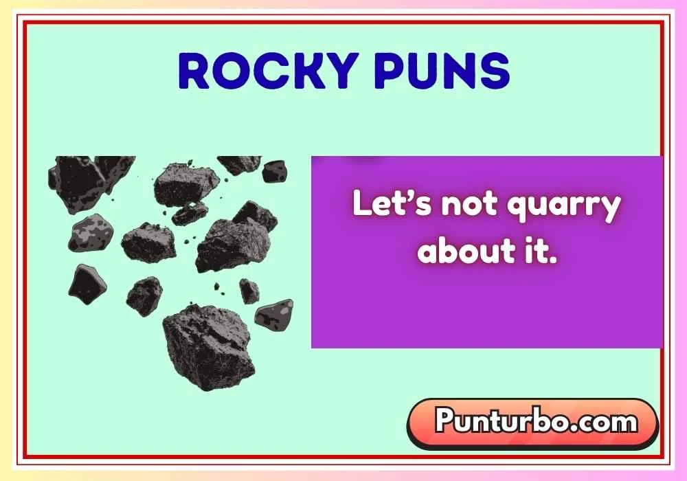 Rocky Puns