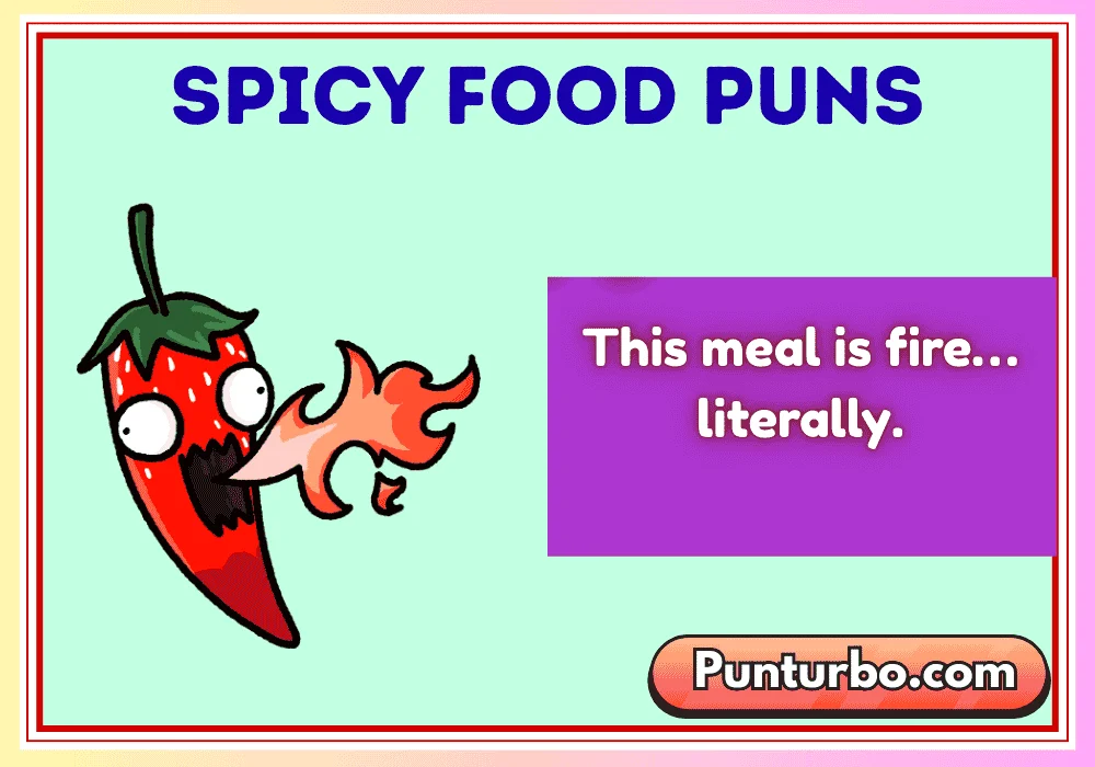 Spicy Food Puns
