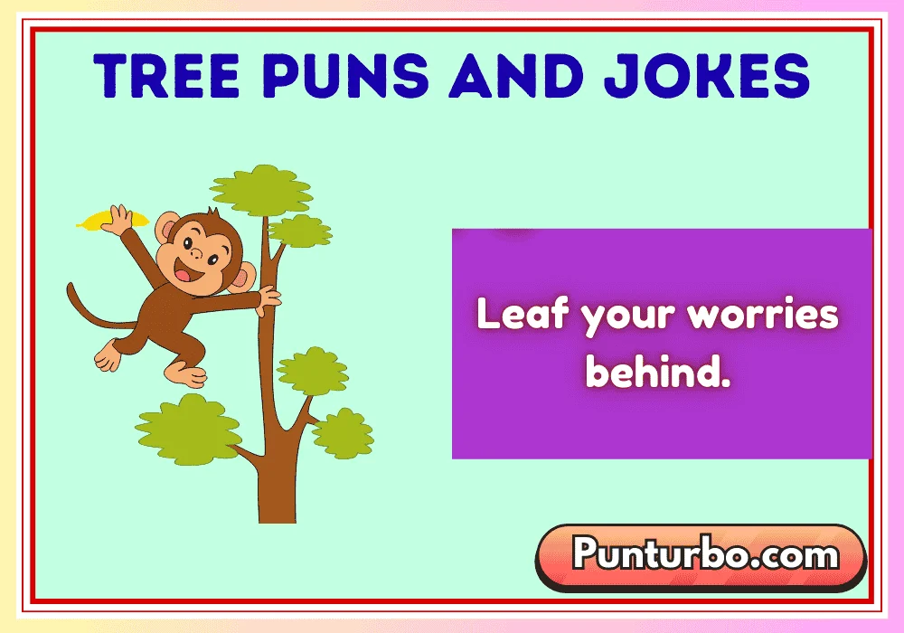 Tree Puns and Jokes