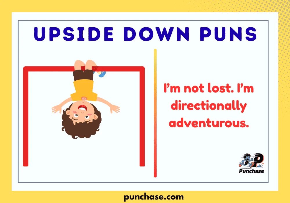 Upside Down Puns