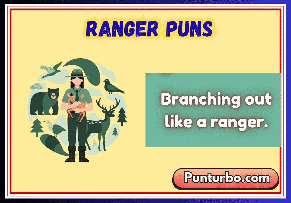 Ranger Puns